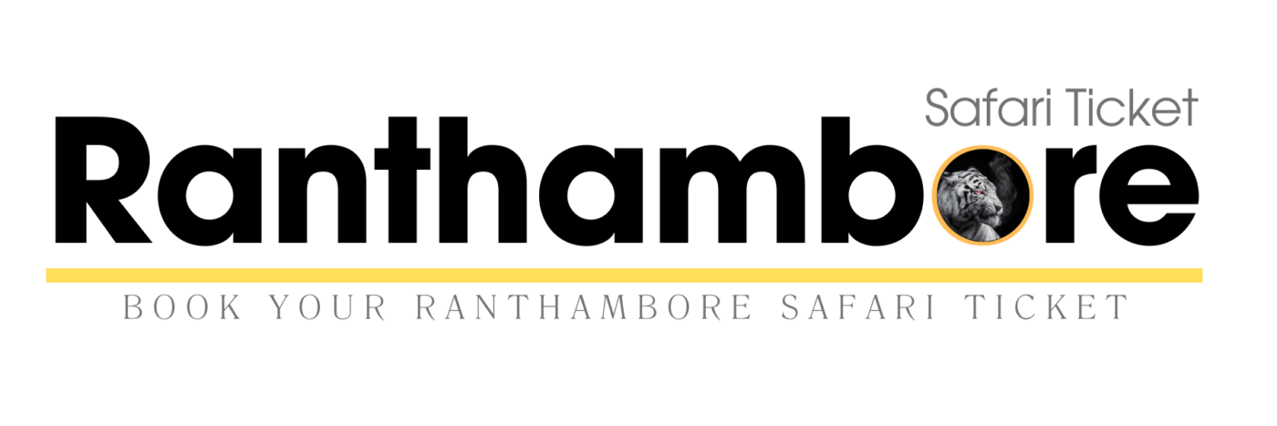 Ranthambore Safari Ticket Booking